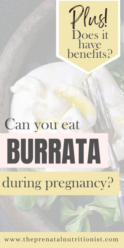 Can You Eat Burrata When Pregnant?