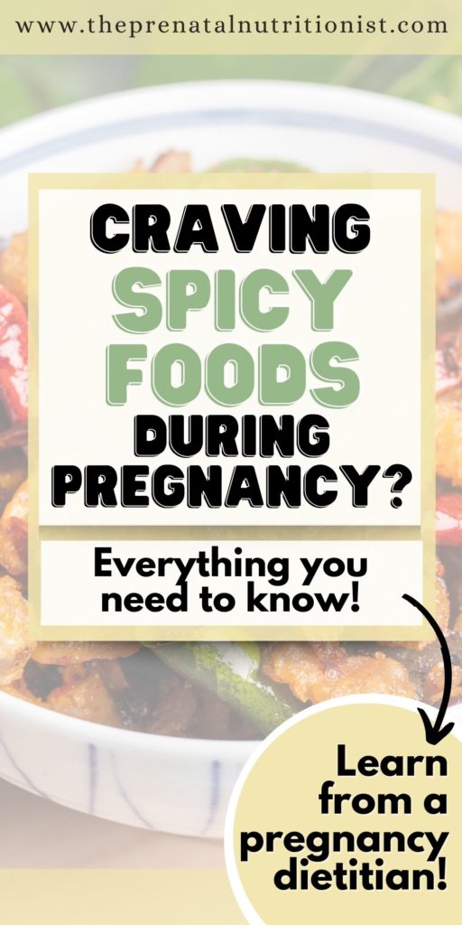 Craving Spicy Food During Pregnancy
