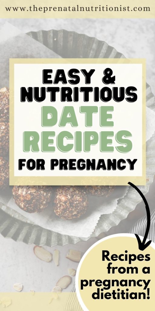 Easy & Nutritious Date Recipes For Pregnancy