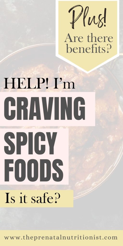 Help! I'm craving spicy foods. Is it safe?