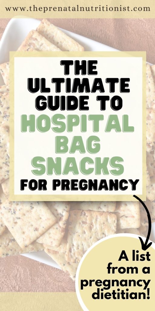 Snacks For Hospital Bag Pregnancy