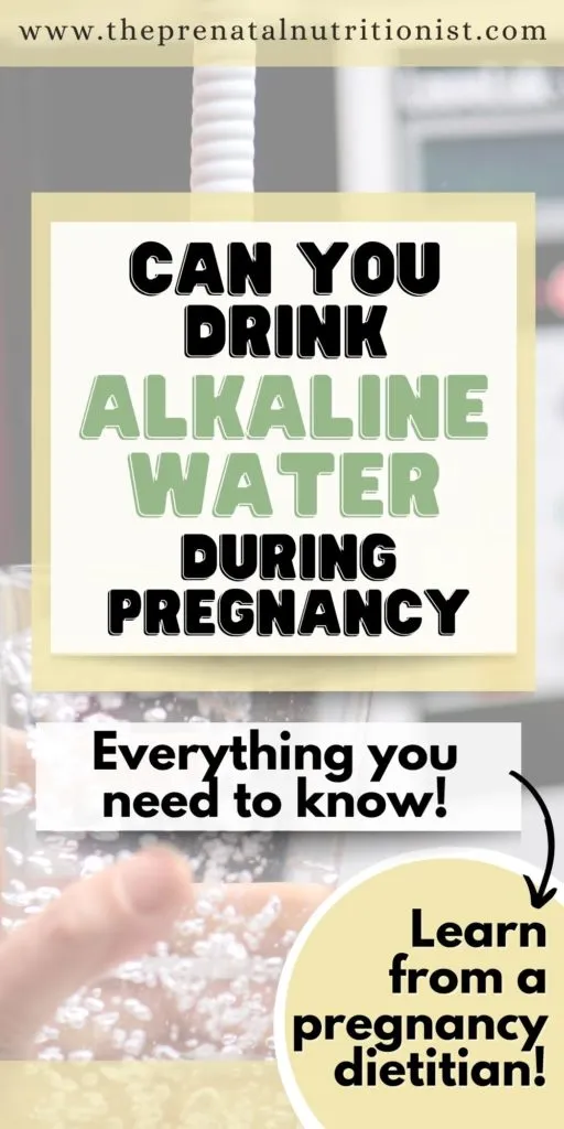 Can Pregnant Women Drink Alkaline Water?
