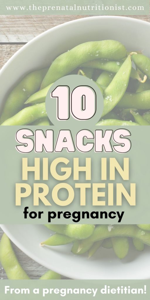 10 Snacks High in Protein for Pregnancy