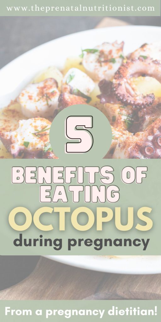 Benefits of Eating Octopus During Pregnancy