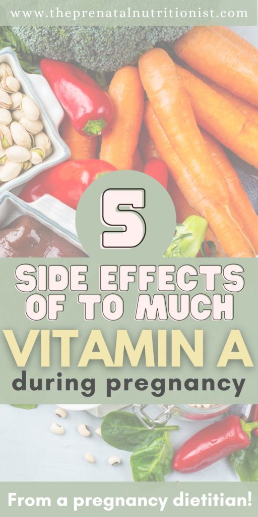 5 Side Effects of Too Much Vitamin A During Pregnancy