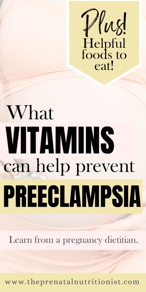 What Vitamins Help Prevent Preeclampsia?