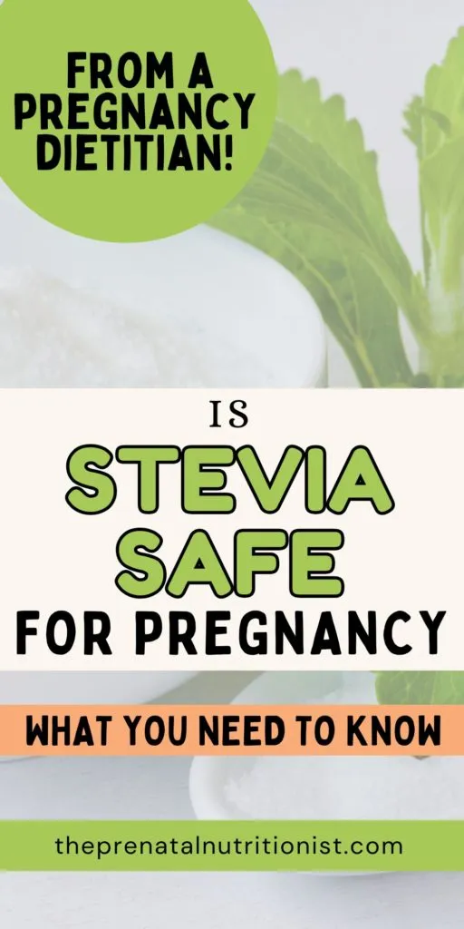 Is Stevia Safe For Pregnancy