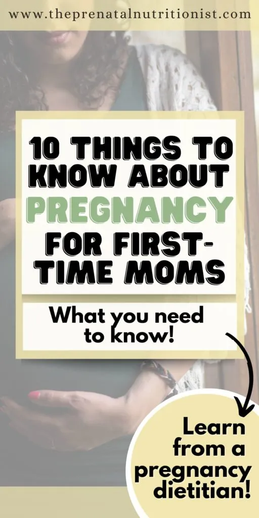 10 Things To Know About Pregnancy For First-Time Moms
