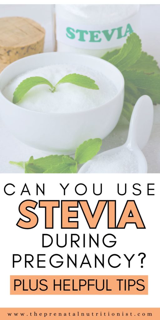 can you use stevia during pregnancy