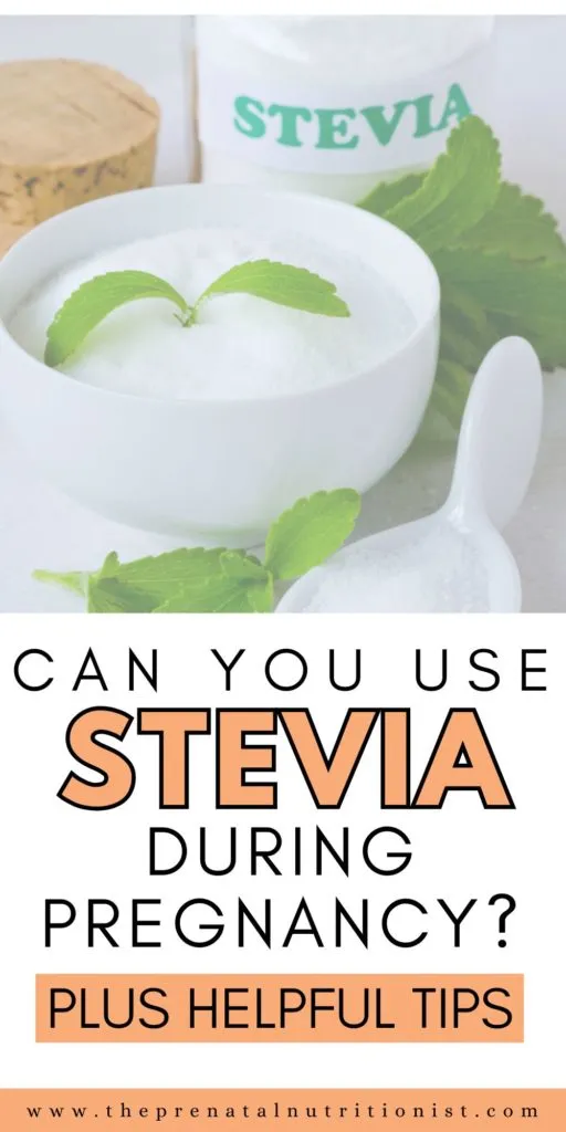 can you use stevia during pregnancy