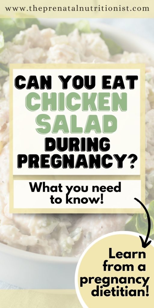 Is Chicken Salad Safe During Pregnancy