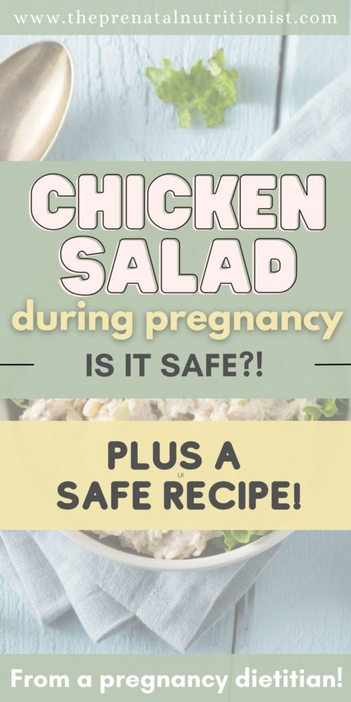 Is Chicken Salad Safe During Pregnancy