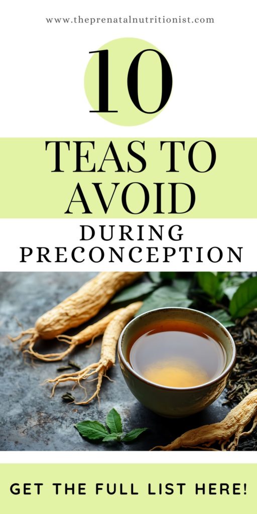 10 Teas To Avoid While Trying To Conceive