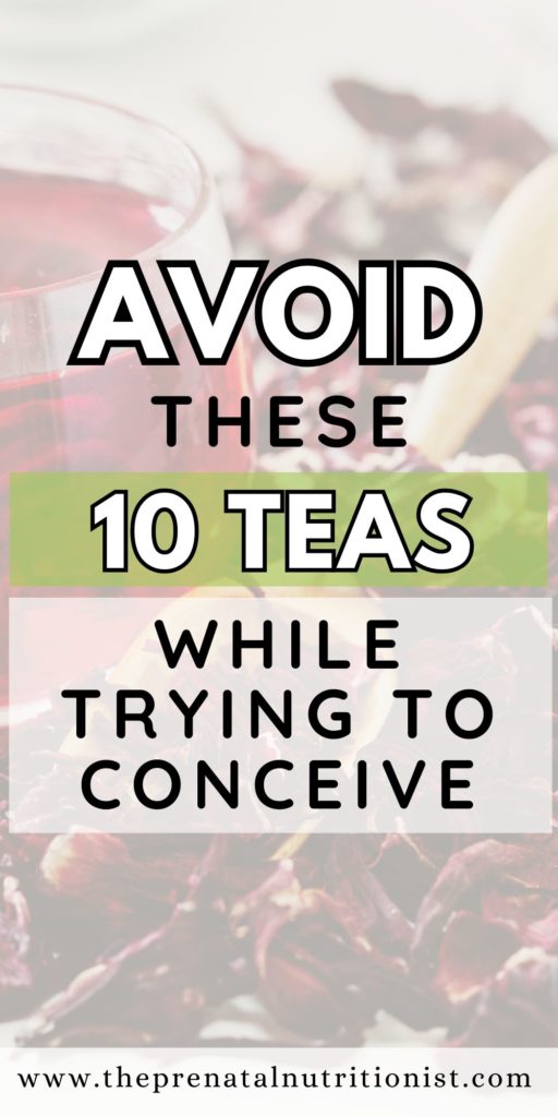 10 Teas To Avoid While Trying To Conceive
