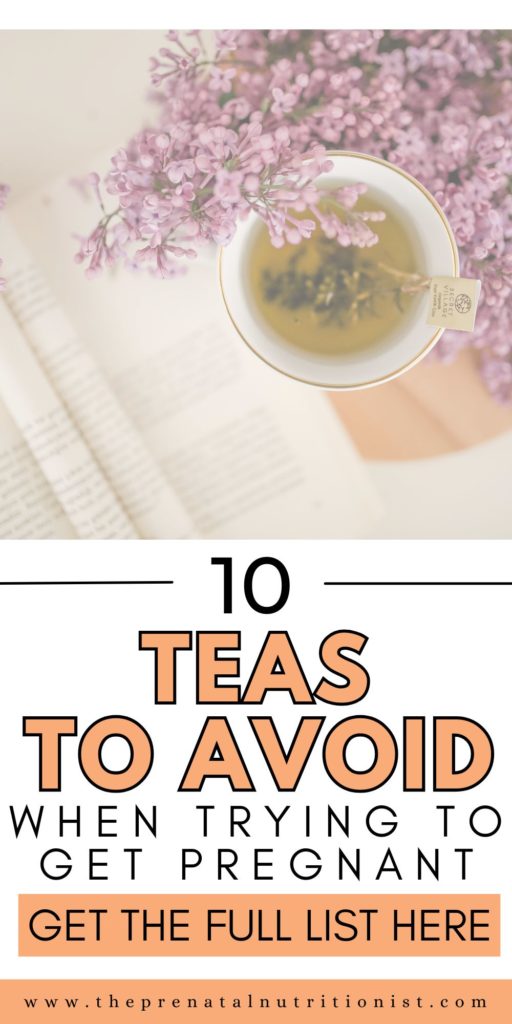 10 Teas To Avoid While Trying To Conceive
