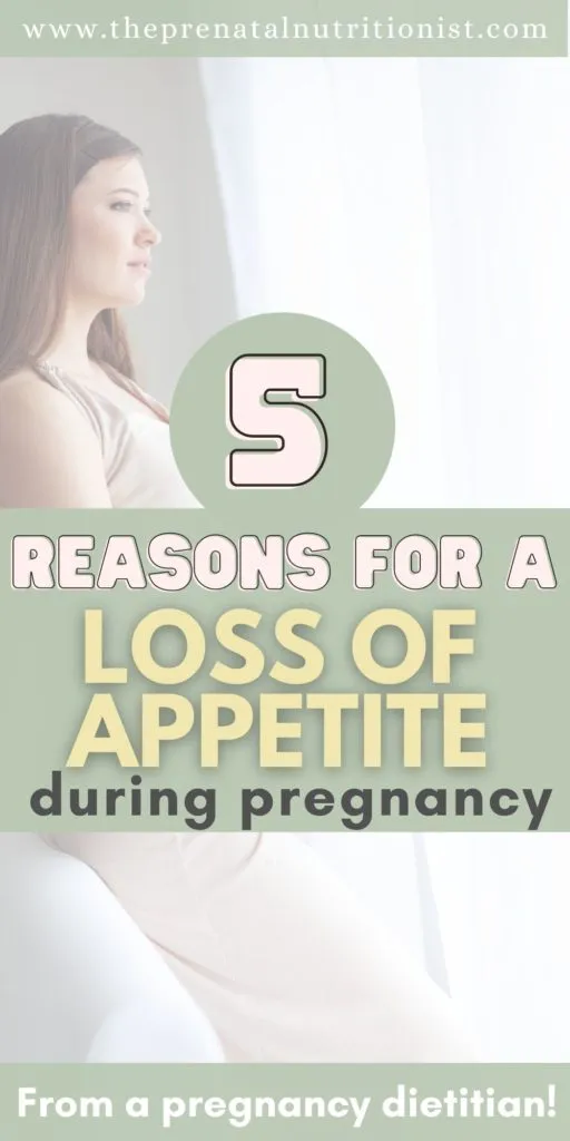 5 Reasons for a Loss of Appetite during pregnancy