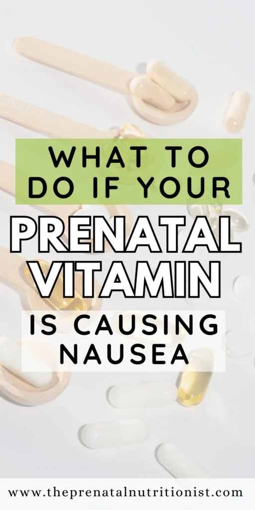 what to do if prenatal vitamin is causing nausea