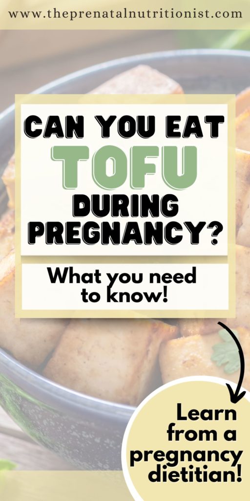 Can You Eat Tofu While Pregnant?