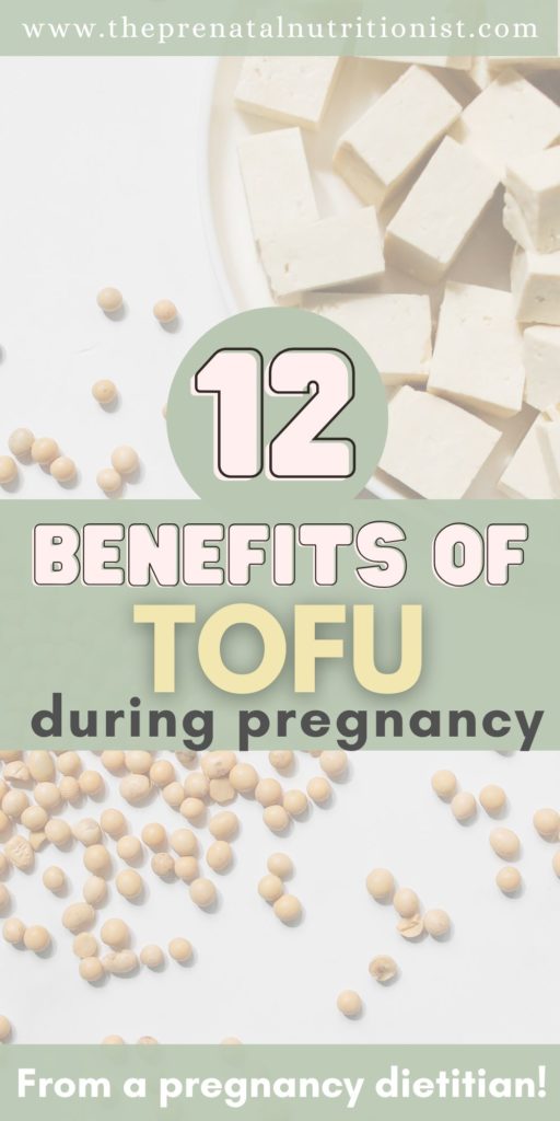 12 benefits of tofu during pregnancy
