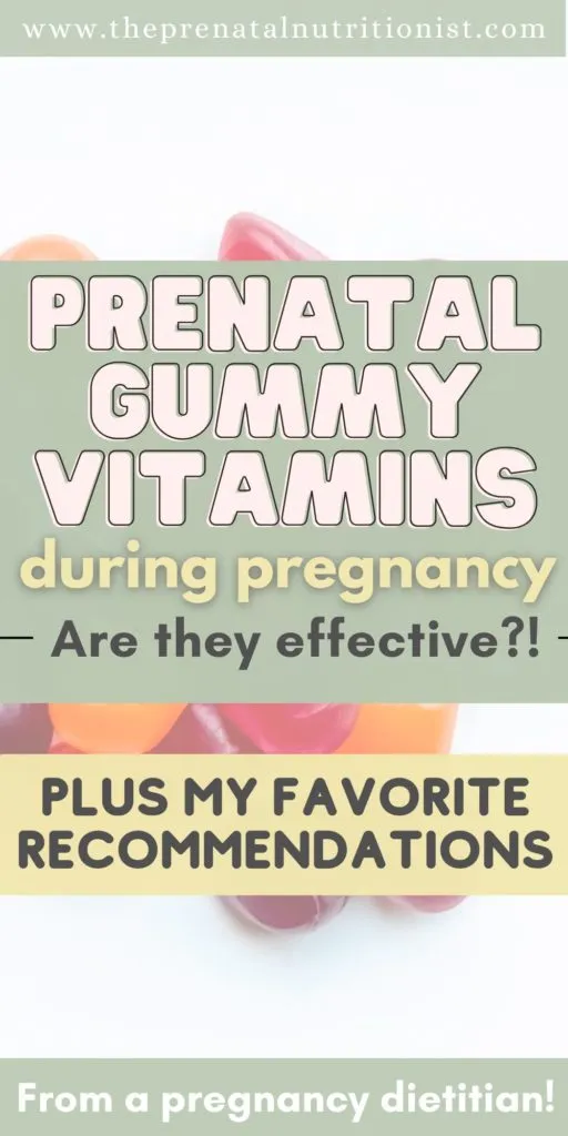 Are Prenatal Gummy Vitamins Effective?