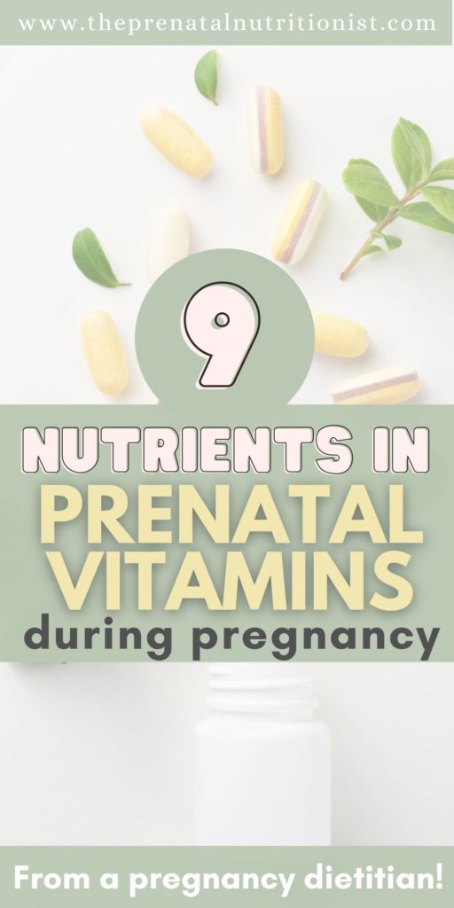9 nutrients in Prenatal Vitamins