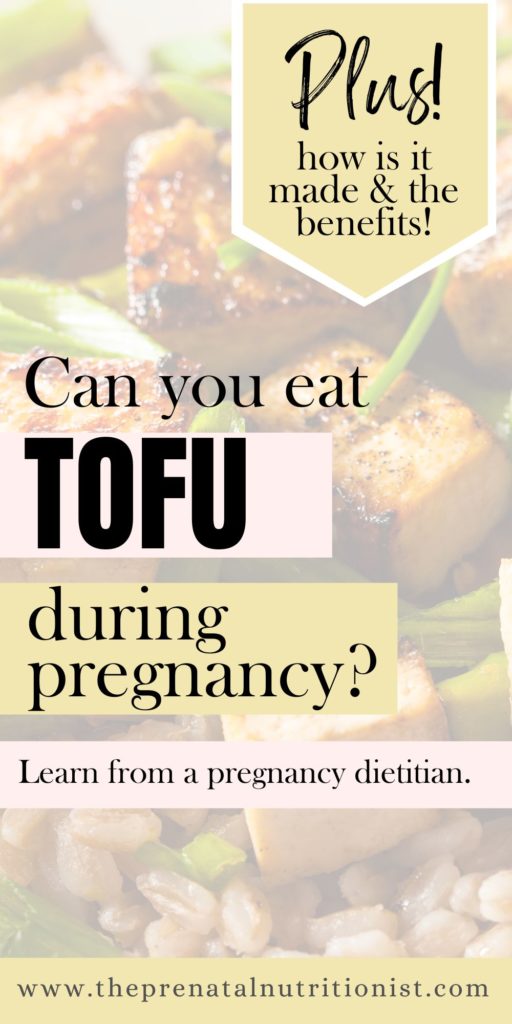 Can You Eat Tofu While Pregnant?