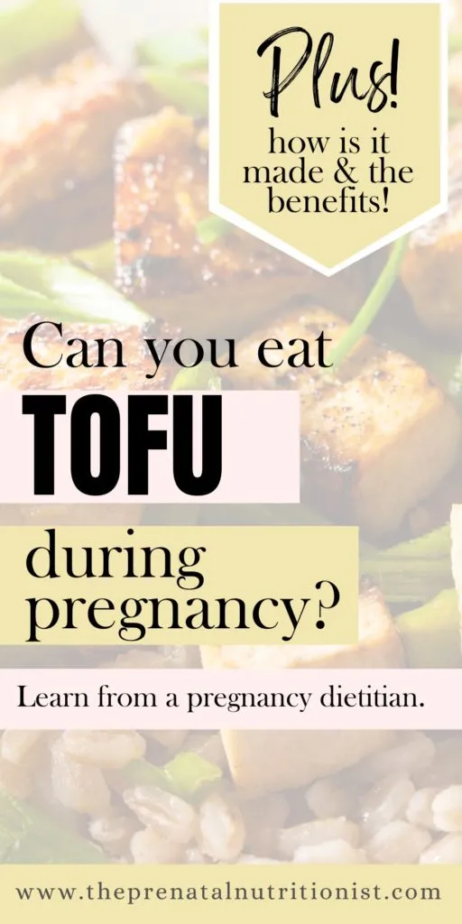 Can You Eat Tofu While Pregnant?