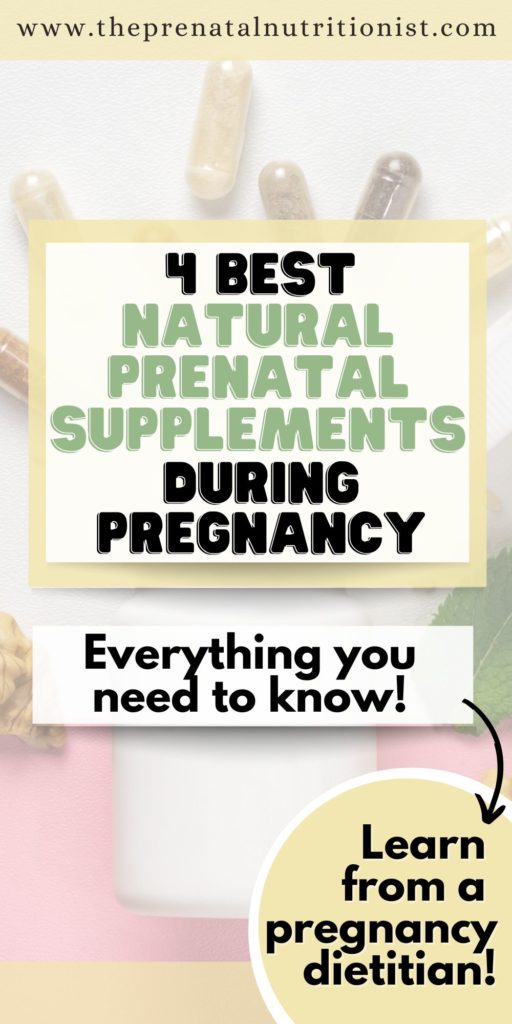 4 Natural Prenatal Supplements