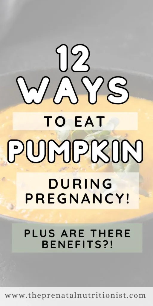 12 ways to eat pumpkin during pregnancy