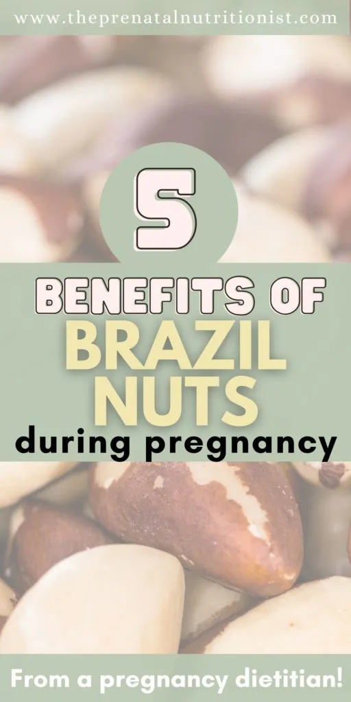 5 Benefits of Brazil Nuts during Pregnancy
