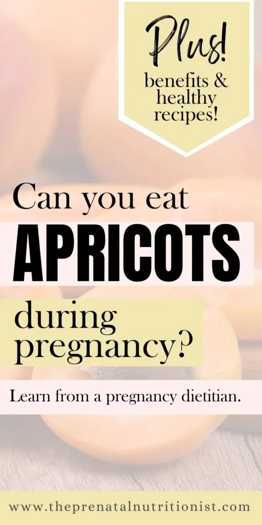 can you eat apricots during pregnancy