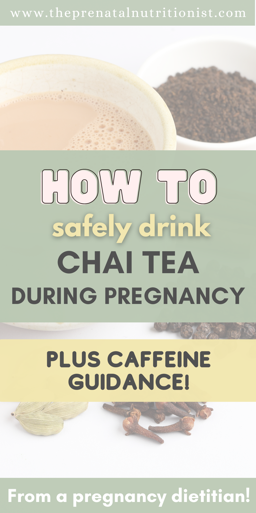 How To Drink Chai Tea During Pregnancy