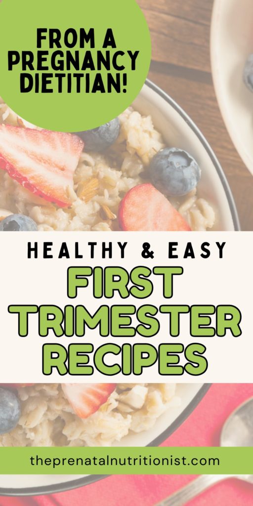 Recipes for Pregnant Women In The First Trimester