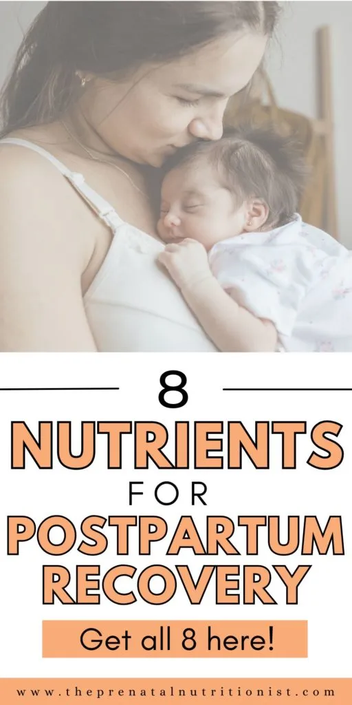 8 nutrients for postpartum recovery 8 nutrients for postpartum recovery