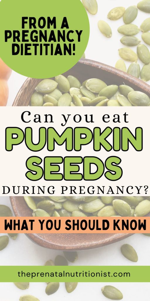can you eat pumpkin seeds during pregnancy